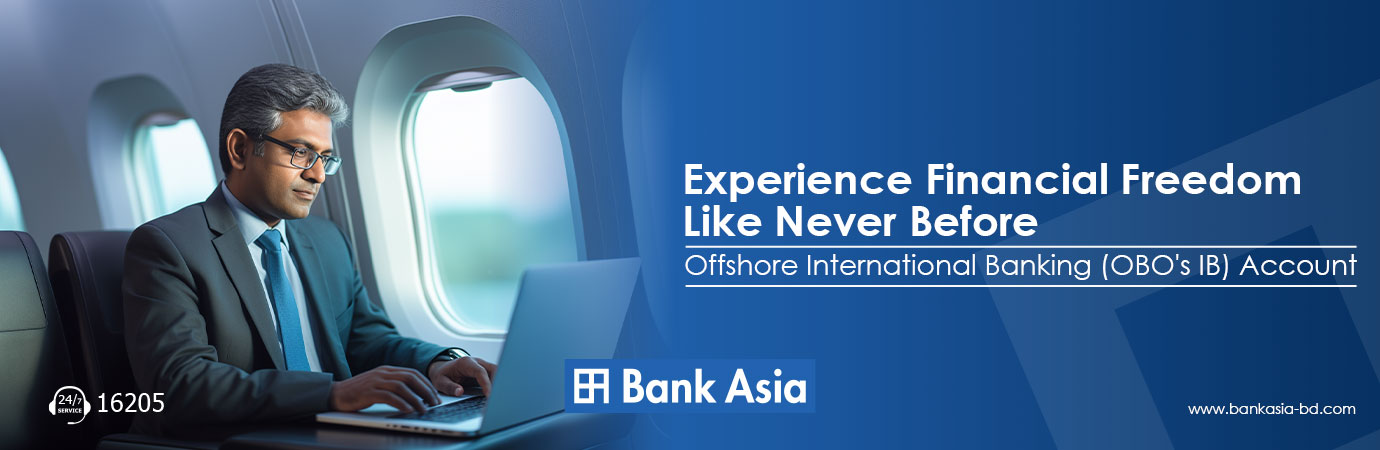 Offshore International Banking (OBO’s IB) Account
